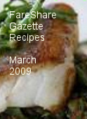 FareShare Gazette Recipes March 2009